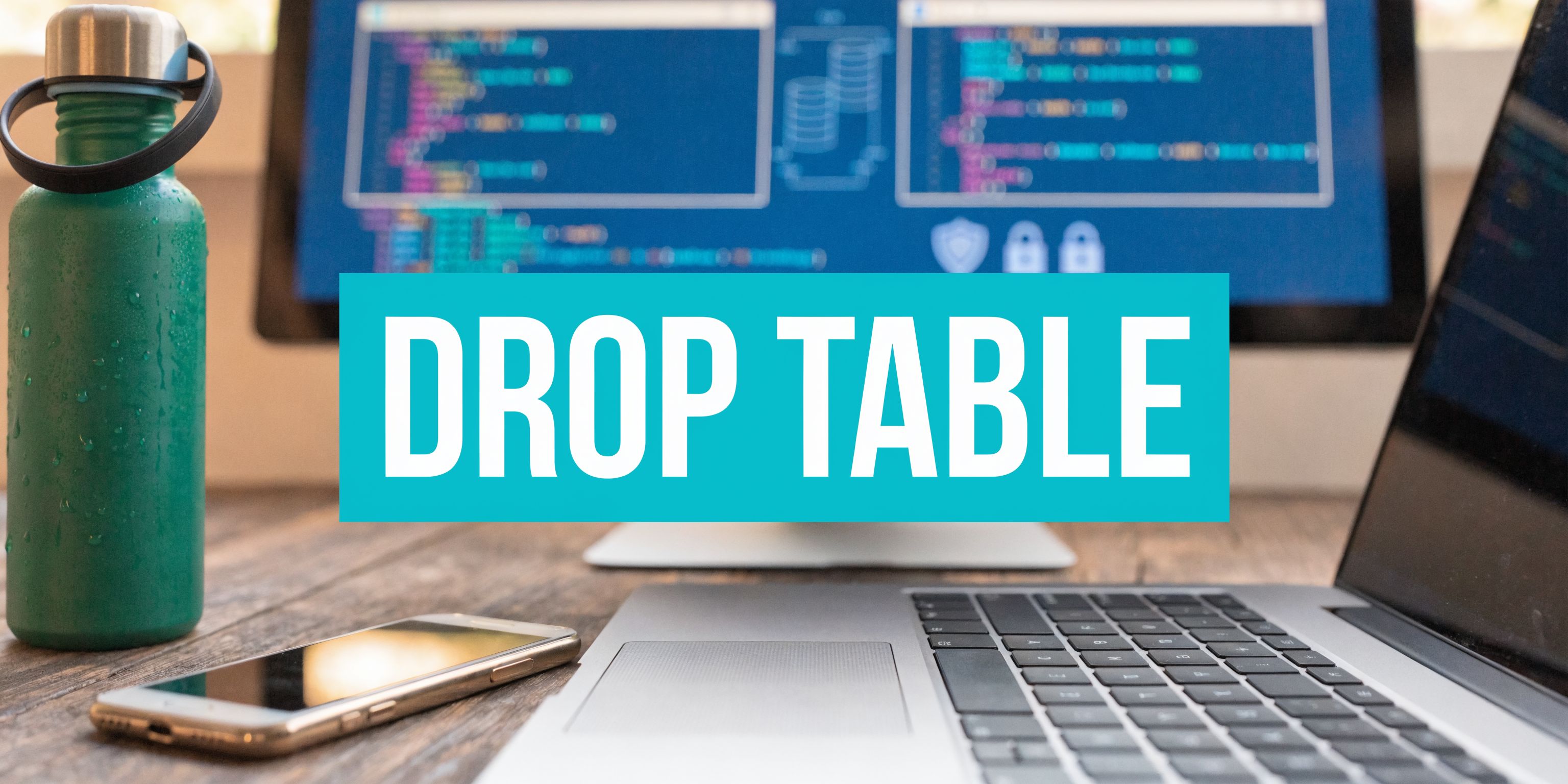 Drop Table In Mysql Programming Setup
